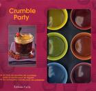 Couverture du livre « Coffret crumble party » de Martine Lizambard aux éditions J'ai Lu