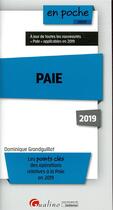 Couverture du livre « Paie (édition 2019) » de Dominique Grandguillot aux éditions Gualino