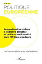 Couverture du livre « Les partenaires sociaux a l'epreuve du genre et de l'intersectionnalite dans l'union europeenne - vo » de Sophie Jacquot aux éditions L'harmattan