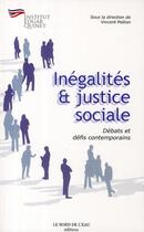 Couverture du livre « Inégalités et justice sociale » de  aux éditions Bord De L'eau