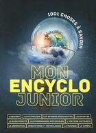 Couverture du livre « Mon encyclo junior - 1001 choses a savoir - ne » de Idees Book Creations aux éditions 1 2 3 Soleil