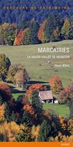 Couverture du livre « Marcairies ; la Haute-Vallée de Munster ; Haut-Rhin » de Inventaire Du Patrimoine aux éditions Lieux Dits