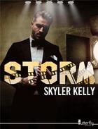 Couverture du livre « Storm » de Skyler Kelly aux éditions Butterfly