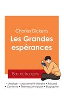 Couverture du livre « Réussir son Bac de français 2025 : Analyse du roman Les Grandes espérances de Charles Dickens » de Charles Dickens aux éditions Bac De Francais