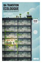 Couverture du livre « Ma transition écologique » de Herve Gardette aux éditions Novice