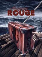 Couverture du livre « Bagage rouge Tome 2 : La Malabaraise » de Albert Degardin et Carlo Velardi aux éditions Des Bulles Dans L'ocean