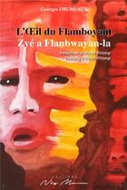 Couverture du livre « L'oeil du flamboyant » de Georges Drumeaux aux éditions Neg Mawon