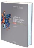 Couverture du livre « Le temps de la guerre de Cent ans (1328-1453) » de Boris Bove aux éditions Belin