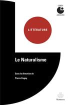 Couverture du livre « Le naturalisme - centre culturel international (cerisy-la-salle, manche). colloque (1976) » de Cogny Pierre aux éditions Hermann