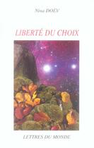 Couverture du livre « Liberte du choix » de Doev aux éditions Lettres Du Monde