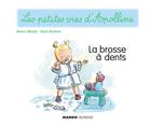Couverture du livre « La brosse à dents » de Didier Dufresne et Armelle Modere aux éditions Mango