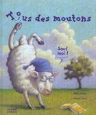 Couverture du livre « Tous Des Moutons Sauf Moi ! » de Herve Pinel et Jolley Mike aux éditions Milan
