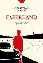 Couverture du livre « Faserland » de Christian Kracht aux éditions Phebus