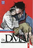Couverture du livre « Dr. DMAT ; Disaster Medical Assistance Team t.7 » de Hiroshi Takano et Akio Kikuchi aux éditions Crunchyroll