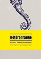 Couverture du livre « Heterographe, revue des homolitteratures ou pas: no printemps 2011, enfance » de  aux éditions D'en Bas