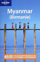Couverture du livre « Myanmar (birmanie) 6ed » de Reid/Bindloss/Butler aux éditions Lonely Planet France