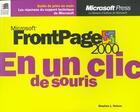 Couverture du livre « Microsoft Frontpage 2000 En Un Clic De Souris » de Stephen L Nelson aux éditions Microsoft Press