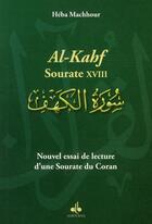 Couverture du livre « Nouvel essai de lecture d'une sourate du Coran : al-kahf - sourate XVIII » de Heba Machhour aux éditions Albouraq