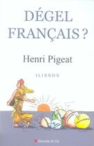Couverture du livre « Dégel français » de Henri Pigeat aux éditions Descartes & Cie