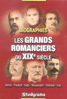 Couverture du livre « Les grands romanciers du 19e siecle » de  aux éditions Studyrama