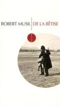 Couverture du livre « De la bêtise » de Robert Musil aux éditions Allia