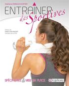 Couverture du livre « Entraîner des sportives » de Stephanie Meriaux-Scoffier aux éditions Amphora