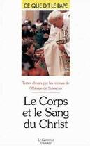 Couverture du livre « Le corps et le sang du Christ » de  aux éditions Jubile