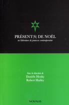 Couverture du livre « Présents de Noël en littérature jeunesse contemporaine » de Aniele Henky et Robert Hurley aux éditions Novalis