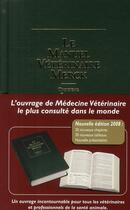 Couverture du livre « Manuel merck-veterinaire 3eme edition » de Merck aux éditions Flammarion