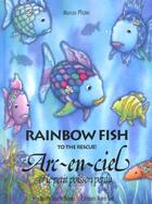 Couverture du livre « Arc-en-ciel et le petit poisson perdu anglais/francais » de Marcus Pfister aux éditions Nord-sud