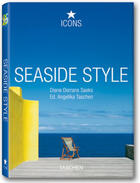 Couverture du livre « Seaside style » de Diane Dorrans-Saeks aux éditions Taschen