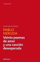 Couverture du livre « Veinte Poemas De Amor Y Una Cancion... » de Pablo Neruda aux éditions Debolsillo