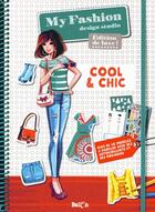 Couverture du livre « My fashion cool & chic » de  aux éditions Le Ballon