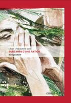 Couverture du livre « Liban 17 octobre 2019 : sursauts d'une nation » de  aux éditions Calima