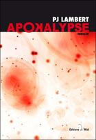 Couverture du livre « Apokalypse » de P. J. Lambert aux éditions Editions De Midi
