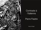 Couverture du livre « Contraste à l'italienne » de Pierre Fiastre aux éditions Books On Demand