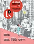 Couverture du livre « La revue dessinée N.13 » de La Revue Dessinee aux éditions La Revue Dessinee