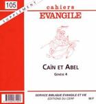 Couverture du livre « Cahiers Evangile - numéro 150 Caïn et Abel -supplément- » de Dominique Cerbelaud aux éditions Cerf