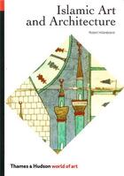 Couverture du livre « Islamic art and architecture (world of art) » de Hillenbrand Robert aux éditions Thames & Hudson