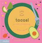 Couverture du livre « Tacos an interactive recipe book » de Lotta Nieminen aux éditions Phaidon Jeunesse