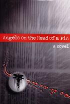 Couverture du livre « Angels On The Head of a Pin » de Druzhnikov Yuri aux éditions Owen Peter Publishers