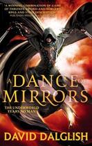Couverture du livre « A Dance of Mirrors » de Dalglish David aux éditions Little Brown Book Group Digital