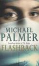 Couverture du livre « Flashback » de Michael Palmer aux éditions Random House Digital