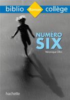 Couverture du livre « Numéro six » de Véronique Olmi et Isabelle Delisle aux éditions Hachette Education