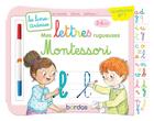 Couverture du livre « Les livres-ardoises ; mes lettres rugueuses Montessori ; 3/6 ans » de Collectif aux éditions Bordas