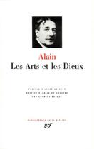 Couverture du livre « Les arts et les dieux » de Alain aux éditions Gallimard