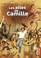 Couverture du livre « Les ailes de camille » de Marimbert J-J. aux éditions Casterman
