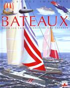 Couverture du livre « Les bateaux - pour les faire connaitre aux enfants » de Vandewiele/Downes aux éditions Fleurus