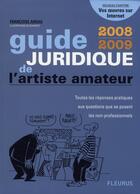 Couverture du livre « Guide juridique de l'artiste amateur (édition 2008-2009) » de Airiau/Schvartz aux éditions Mango