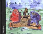 Couverture du livre « L'Ogre La Sorciere Et Le Pirate » de C Beigel et C Merlin aux éditions Albin Michel Jeunesse